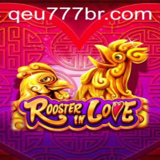 RoosterInLove: Descubra o Fascinante Mundo do Novo Jogo de Estratégia